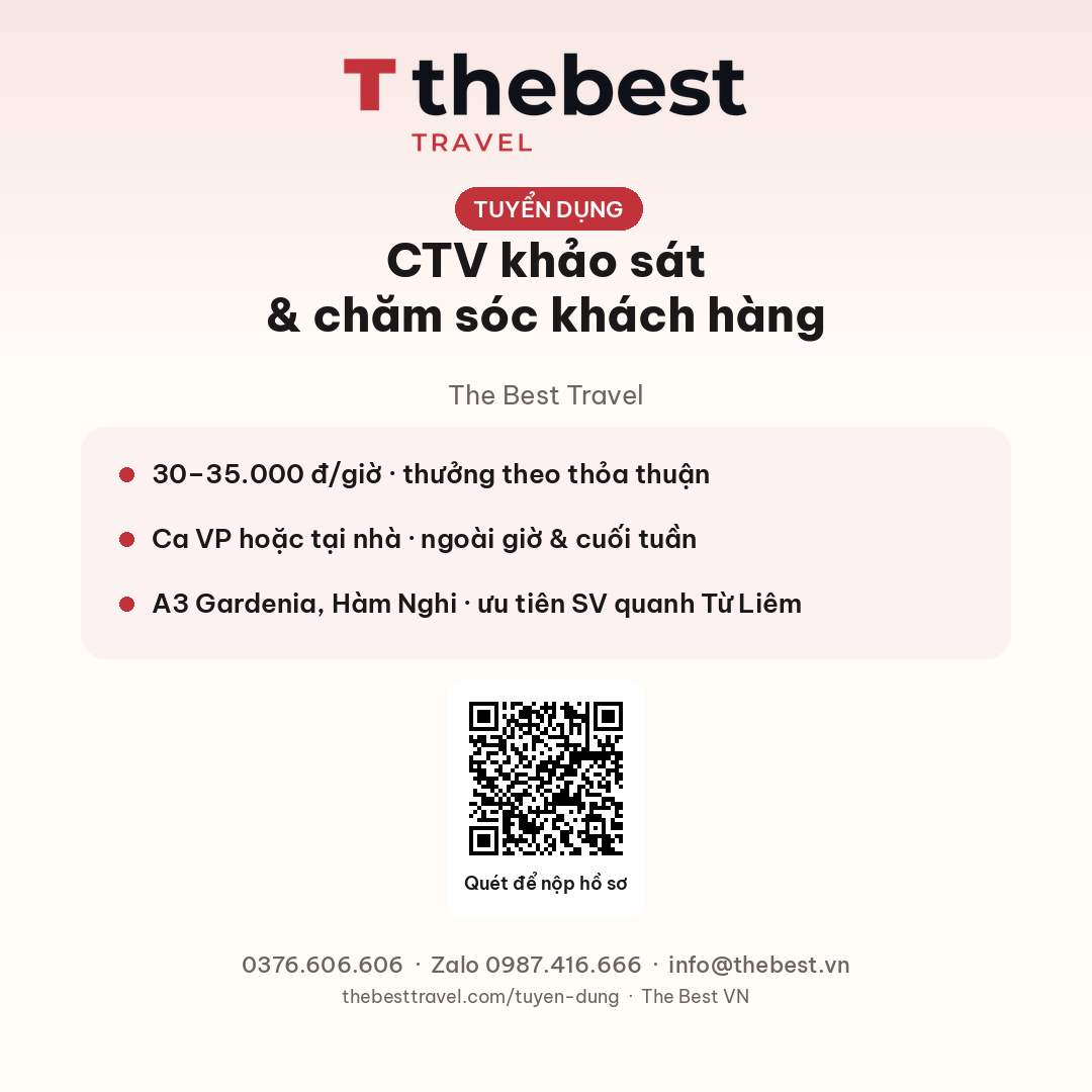 Cộng tác viên khảo sát và chăm sóc khách hàng — The Best Travel
